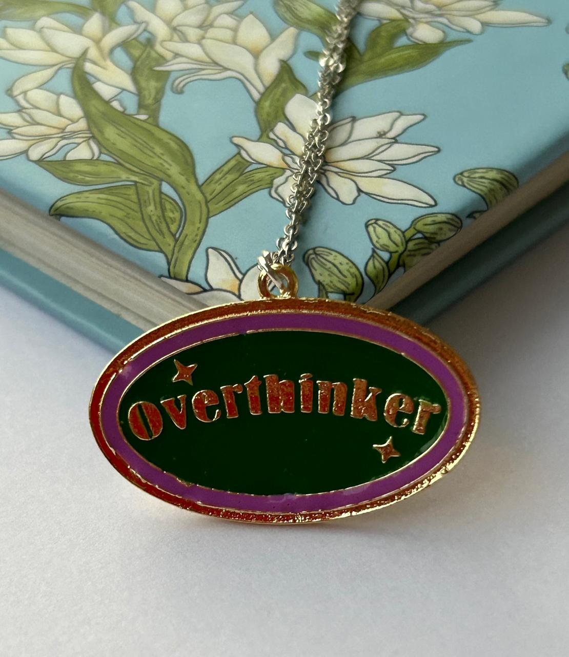 Overthinker Necklace